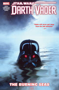 Star Wars Darth Vader Dark Lord of the Sith TP - Vol 03 - Burning Seas