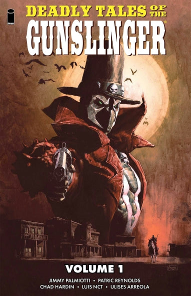 Deadly Tales of the Gunslinger Spawn Vol. 1 TP