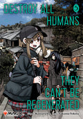 Destroy All Humans. They Can't Be Regenerated. A Magic: the Gathering Manga, Vol. 5