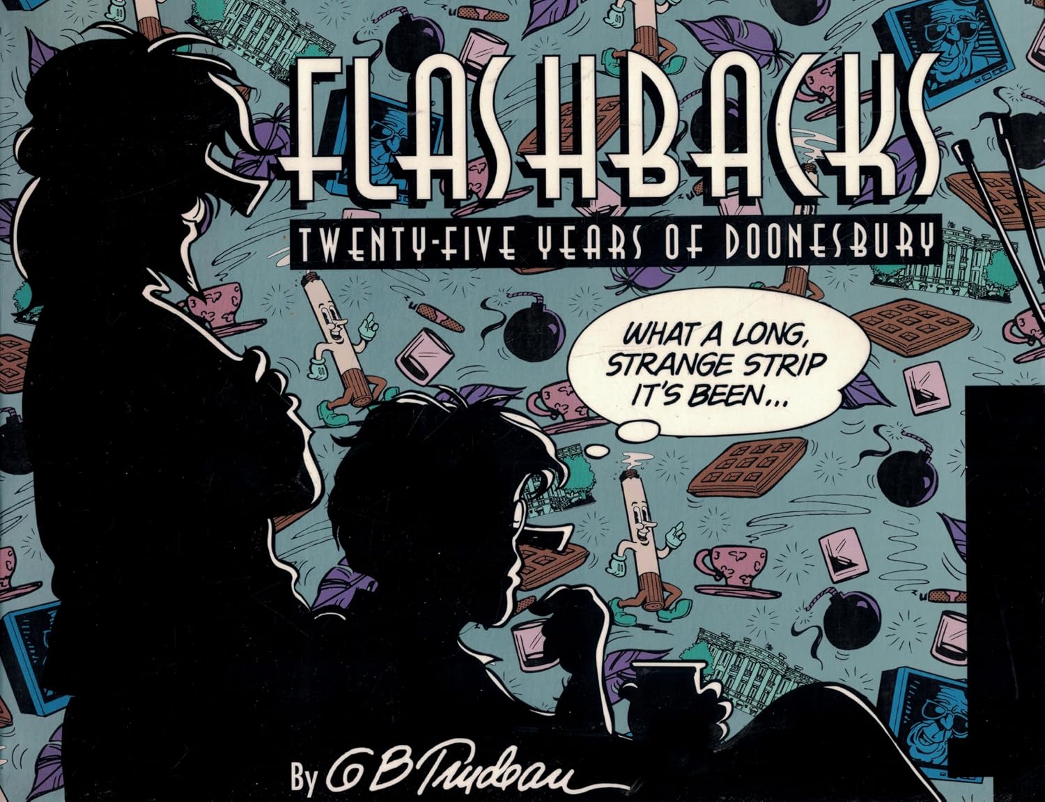 Flashbacks: Twenty-Five Years of Doonesbury