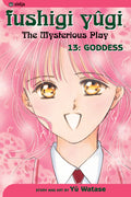 Fushigi Yûgi: The Mysterious Play, Vol. 13 - Goddess