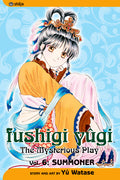 Fushigi Yûgi: The Mysterious Play, Vol. 6 - Summoner