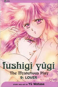 Fushigi Yûgi: The Mysterious Play, Vol. 9 - Lover