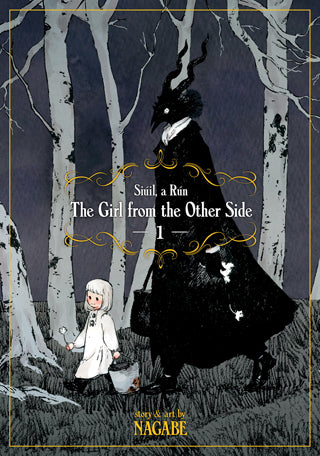 Siúil, a Rún: The Girl From the Other Side, Vol 1
