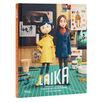 LAIKA: The Magic Behind a Stop-Motion Dream Factory