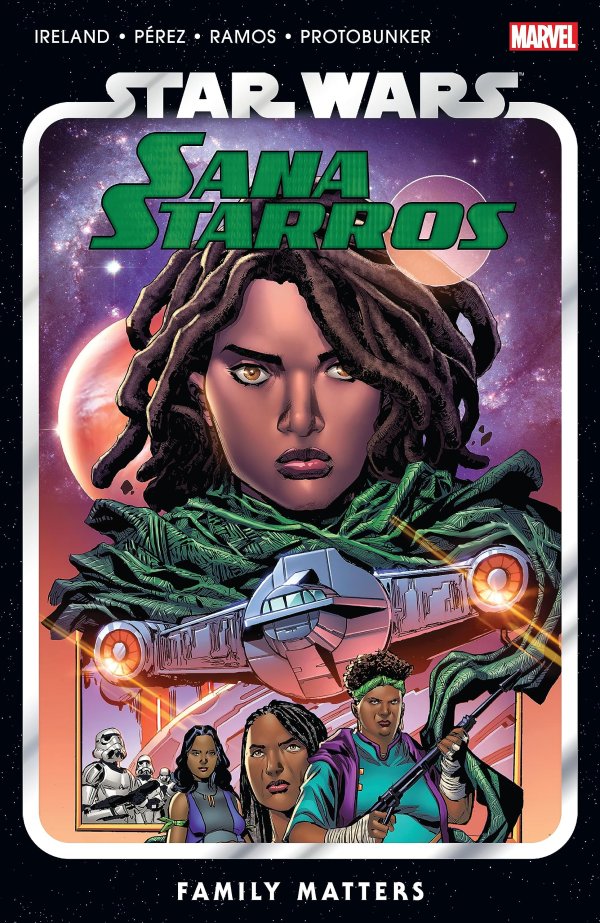 Star Wars: Sana Starros - Family Matters