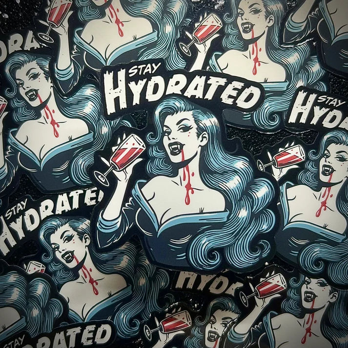 Stay Hydrated Vinyl Sticker