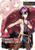 The Strongest Sage With The Weakest Crest Vol 1