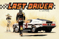 The Last Driver #1 (Cover B - Wrapround Variant)