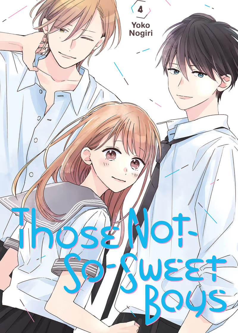 Those Not-So-Sweet Boys Vol 4