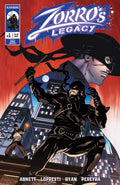 Zorro's Legacy #1